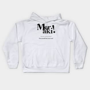 Meraki! Kids Hoodie